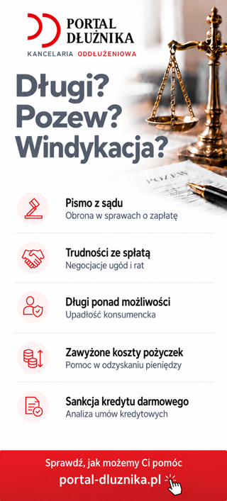 Portal Dłużnika. Długi? Pozew? Windykacja? Sprawdź, jak możemy Ci pomóc.